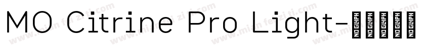 MO Citrine Pro Light字体转换